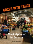 Susanne Fehlings, Hasan H. Karrar, Ketevan Khutsishvili, Hamlet Melkumyan, Hamlet Melkumyan u a, Philippe Rudaz - Gazes into trade