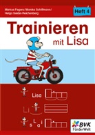 Markus Fegers, Monika Schiffmann, Seidel-Reichenbe, Helga Seidel-Reichenberg - Trainieren mit Lisa - Heft 4