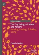 Pamela Heaton - The Psychology of Music and Autism