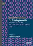 Nalini Natarajan - Confronting Femicide