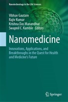 Krishna Das Manandhar, Krishna Das Manandhar et al, Vibhav Gautam, Swapnil C. Kamble, Rajiv Kumar - Nanomedicine