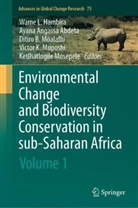 Ayana Angassa Abdeta, Ayana Angassa Abdeta, Ditiro B Moalafhi et al, Ditir Benson Moalafhi et al, Wame L. Hambira, Wame Lucretia Hambira... - Environmental Change and Biodiversity Conservation in sub-Saharan Africa