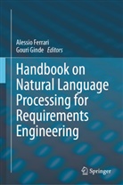 Alessio Ferrari, Ginde, Gouri Ginde - Handbook on Natural Language Processing for Requirements Engineering