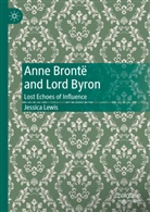 Jessica Lewis - Anne Brontë and Lord Byron