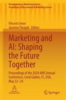 Vincent Jeseo, Parajuli, Jasmine Parajuli - Marketing and AI: Shaping the Future Together