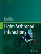 Serge Berthier, Bernd Schöllhorn - Light-Arthropod Interactions