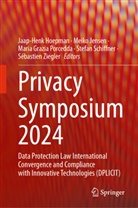Maria Grazia Porcedda et al, Jaap-Henk Hoepman, Meiko Jensen, Maria Grazia Porcedda, Maria-Grazia Porcedda, Maria-Grazia Porcedda et al... - Privacy Symposium 2024