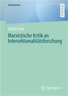 Rojda Uruk - Marxistische Kritik an Intersektionalitätsforschung