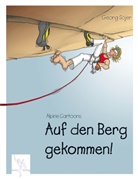 Georg Sojer - Auf den Berg gekommen!
