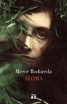 Mercè Rodoreda - Aloma : 50 anys