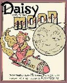 Mathew Klickstein, Geary Rick - Daisy Goes to the Moon