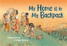 Eugenia Perrella, Eugenia Perrella, Angela Salerno - My Home Is in My Backpack