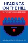 Pamela Ban, Pamela (University of California Ban, Ju Yeon Park, Hye Young You - Hearings on the Hill