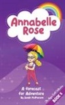 Sarah McPherson - Annabelle Rose - a Forecast for Adventure