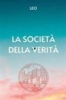 Leo, L E O - La Società della Verità