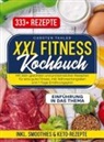 Carsten Thaler - XXL Fitness Kochbuch.