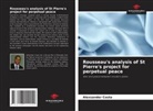 Alexsander Costa - Rousseau's analysis of St Pierre's project for perpetual peace