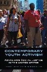 Jerusha Conner, Sonia M Rosen, Jerusha Conner, Sonia M. Rosen, Rosen Sonia M. - Contemporary Youth Activism