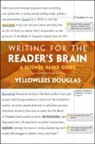 Yellowlees Douglas, Douglas Yellowlees - Writing for the Reader's Brain