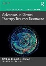 Leonardo M. Buchele Leiderman, Bonnie J. Buchele, Buchele Bonnie J., Leonardo M. Leiderman - Advances in Group Therapy Trauma Treatment