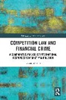 Diana Johnson - Competition Law and Financial Crime