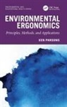 Ken Parsons - Environmental Ergonomics: Principles, Methods, and Applications