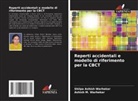 Ashish M. Warhekar, Shilpa Ashish Warhekar - Reperti accidentali e modello di riferimento per la CBCT