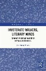 Anandarup Biswas - Inveterate Walkers, Literary Minds
