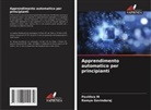 Ramya Govindaraj, Pavithra M - Apprendimento automatico per principianti
