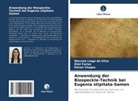 Edva Chagas, Edvan Chagas, Eliel Farias, Marcela Liege Da Silva - Anwendung der Biospeckle-Technik bei Eugenia stipitata-Samen