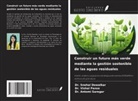 Snehal Dewalkar, Vishal Panse, Antomi Saregar - Construir un futuro más verde mediante la gestión sostenible de las aguas residuales