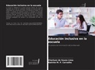 Katrine M. P. Carvalho, Charlyan de Sousa Lima - Educación inclusiva en la escuela