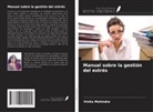 Vinita Mohindra - Manual sobre la gestión del estrés