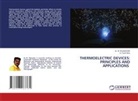B. Pavithra, Dr. M. RAJASEKAR, M. Rajasekar - THERMOELECTRIC DEVICES: PRINCIPLES AND APPLICATIONS