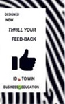DESIGNED DESIGNED - THRILL YOUR FEED-BACK.