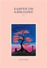 Rosa Rommedahl - Kampen om kærlighed