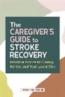 Lucille Jorgensen, Lucille Jorgensen RN - The Caregiver's Guide to Stroke Recovery
