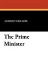 Anthony Trollope - The Prime Minister