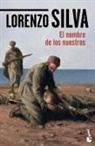 Lorenzo Silva - El nombre de los nuestros