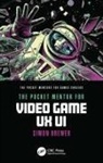 Simon Brewer - Pocket Mentor for Video Game Ux Ui