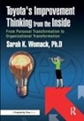 Sarah K. Womack - Toyota''s Improvement Thinking From the Inside