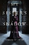 January Gilchrist - My Sister's Shadow