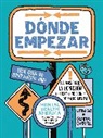 Gemma Correll, Mental Health America, America Paredes, Correll Gemma - Dónde empezar: Una guía de supervivencia para la ansiedad, la depresión y otras condiciones de salud mental (Where to Start Spanish Edition)