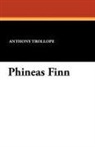 Anthony Trollope - Phineas Finn