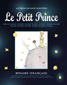 Antoine de Saint Exupéry - Le Petit Prince - Binaire