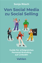 Sonja Rösch - Von Social Media zu Social Selling