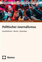 Nina Fabiola Schumacher, Jörg Haßler, Jörg Hassler u a, Christian Nuernbergk, Nina Fabiola Schumacher, Jonas Schützeneder - Politischer Journalismus