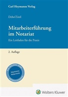 Dörthe Dehe, Josef Zintl - Mitarbeiterführung im Notariat