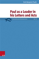 Erich Benjamin Pracht - Paul as a Leader in his Letters and Acts