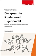 Walhalla Fachredaktion - Das gesamte Kinder- und Jugendrecht